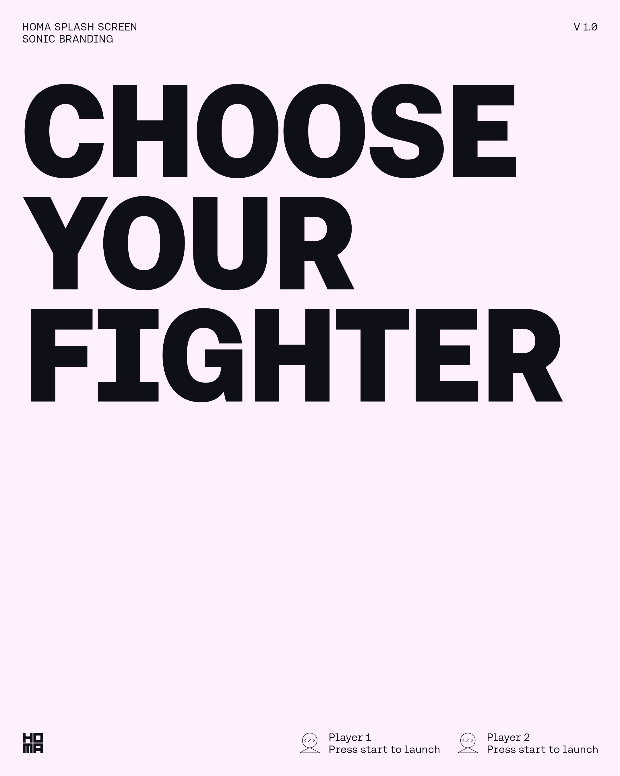 2 Homa Splash Screen Choose Your Fighter 1